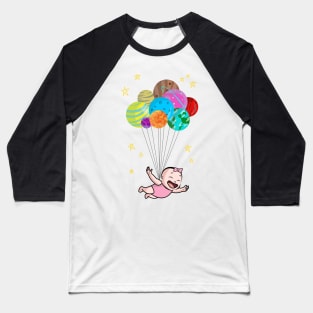 Space Travel Happy Flying Baby Balloon Planets Baseball T-Shirt